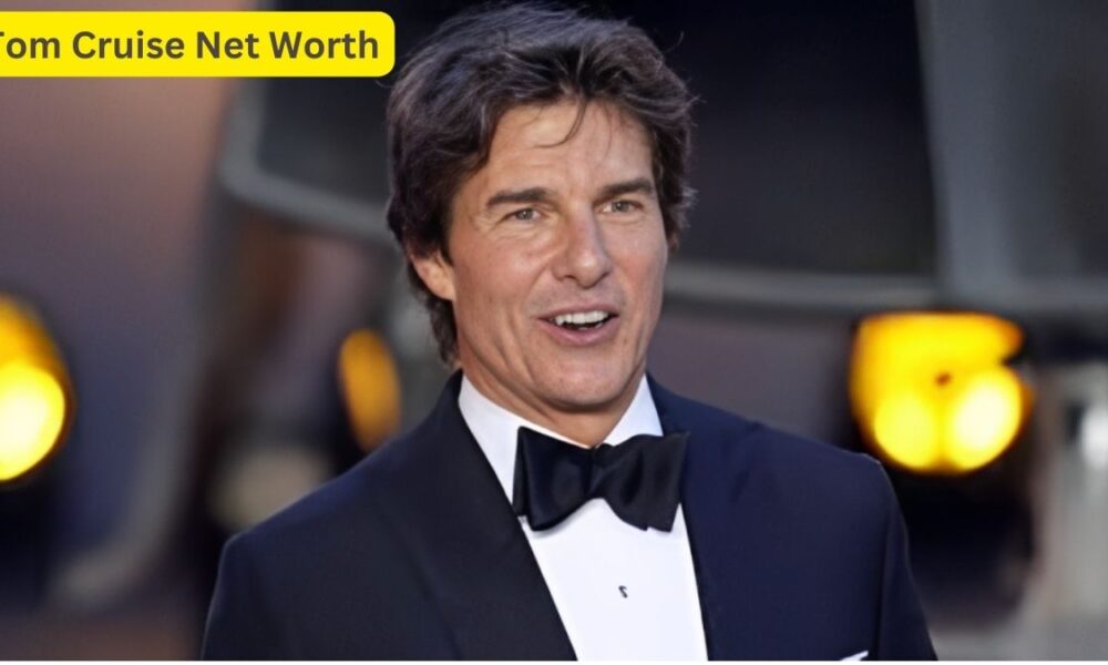 Tom Cruise Net Worth