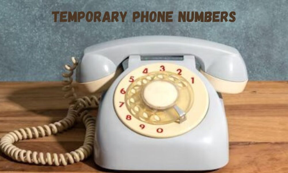 Temporary Phone Numbers