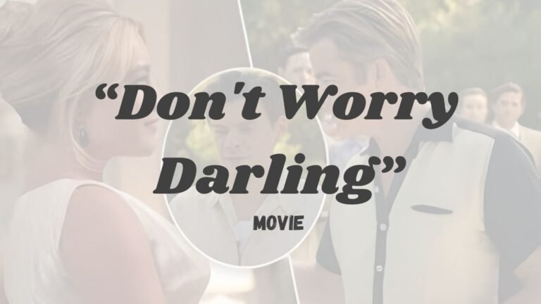 "Don't Worry Darling"