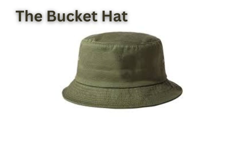 The Bucket Hat