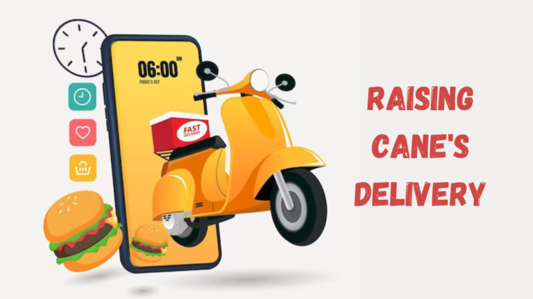 Raising Cane's Delivery